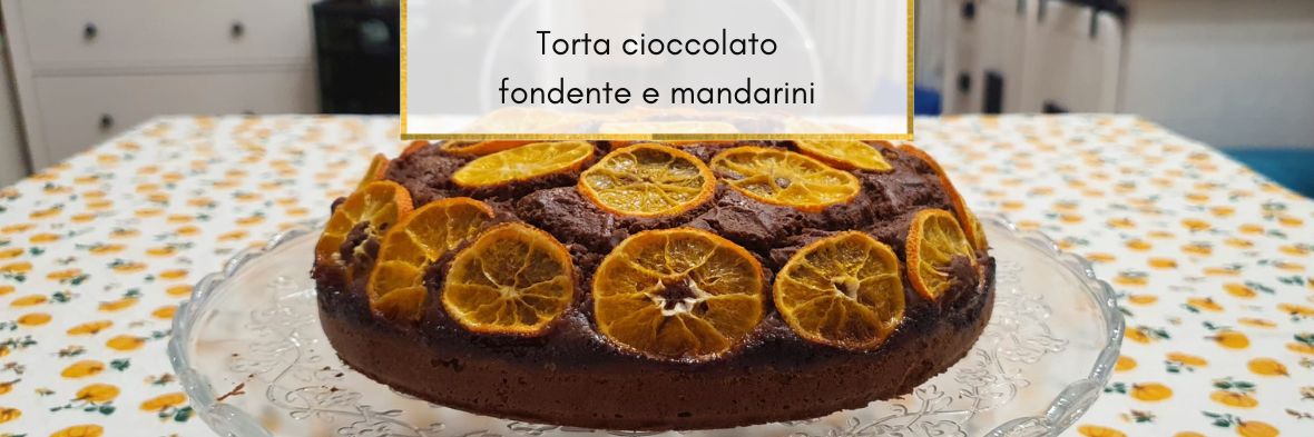 Torta cioccolato e mandarini